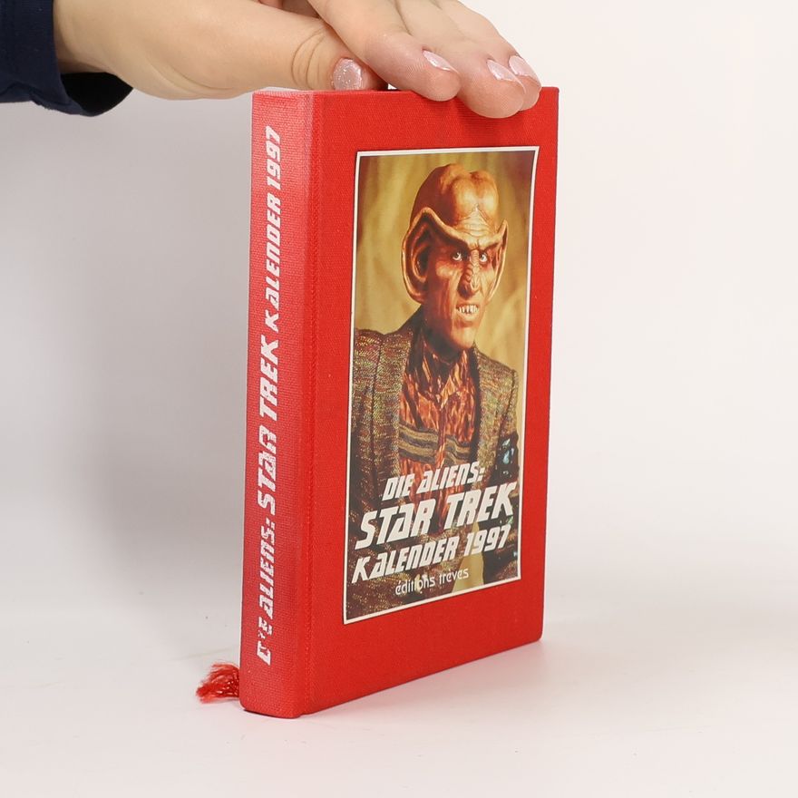 Collectif d'auteurs Die Aliens. Star Trek Kalender 1997
