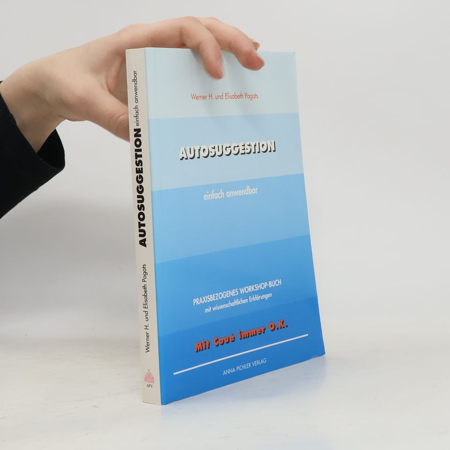 Collectif d'auteurs Autosuggestion einfach anwendbar