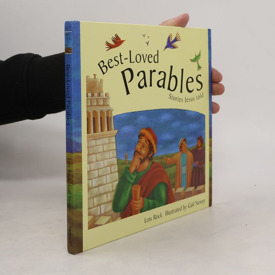 Lois Rock Best-Loved Parables Stories Jesus Told
