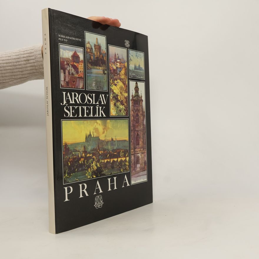 Jaroslav Šetelík Praha