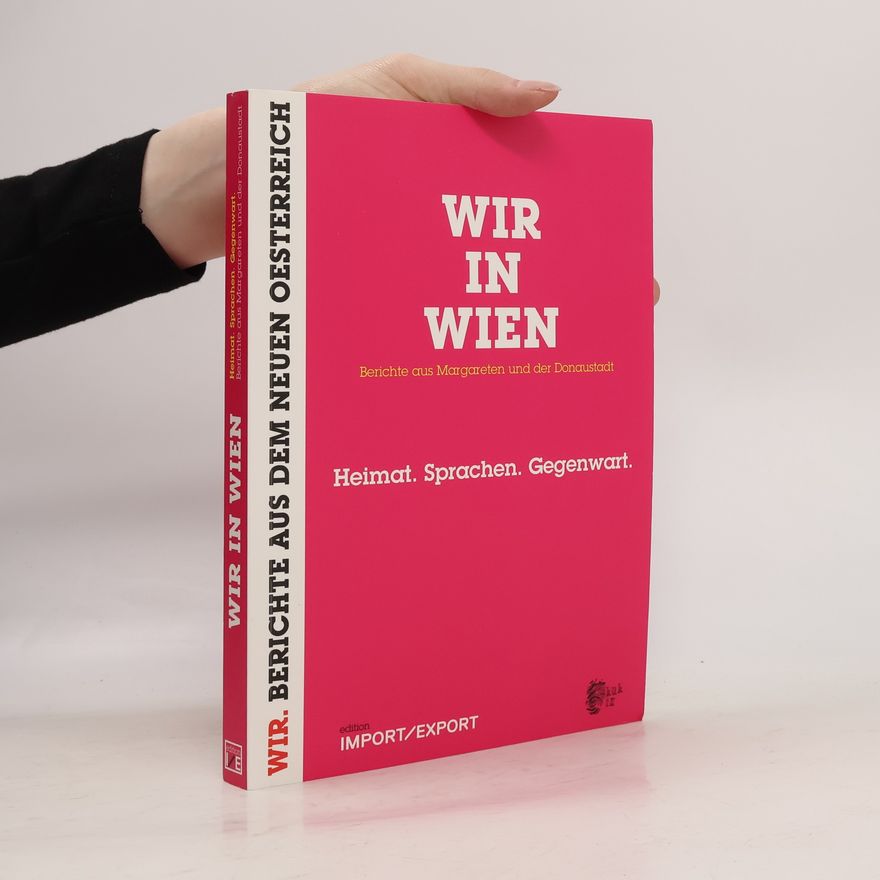Ernst Schmiederer Wir in Wien