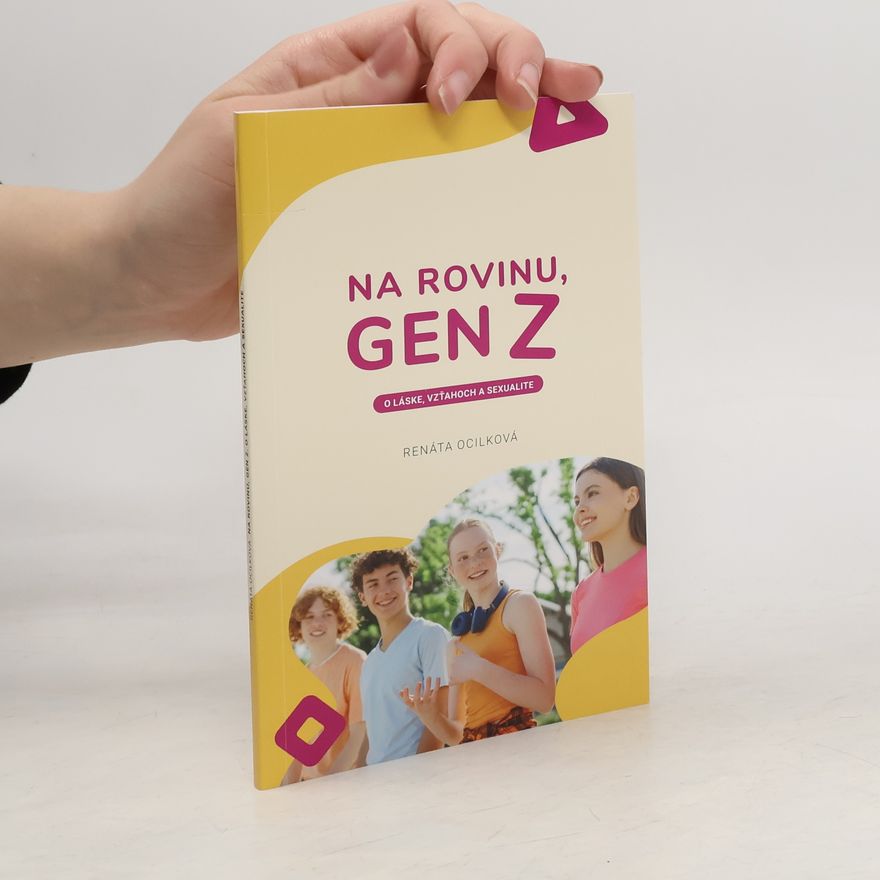Renáta Ocilková Na rovinu, Gen Z