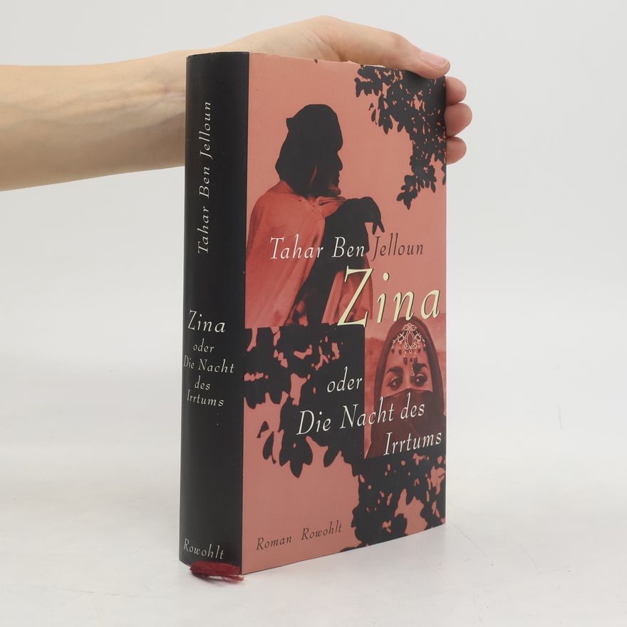 Tahar Ben Jelloun Zina oder die Nacht des Irrtums