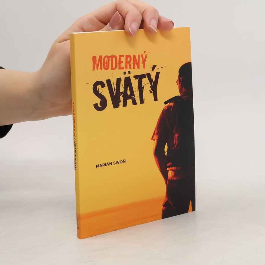 Marián Sivoň Moderný svätý