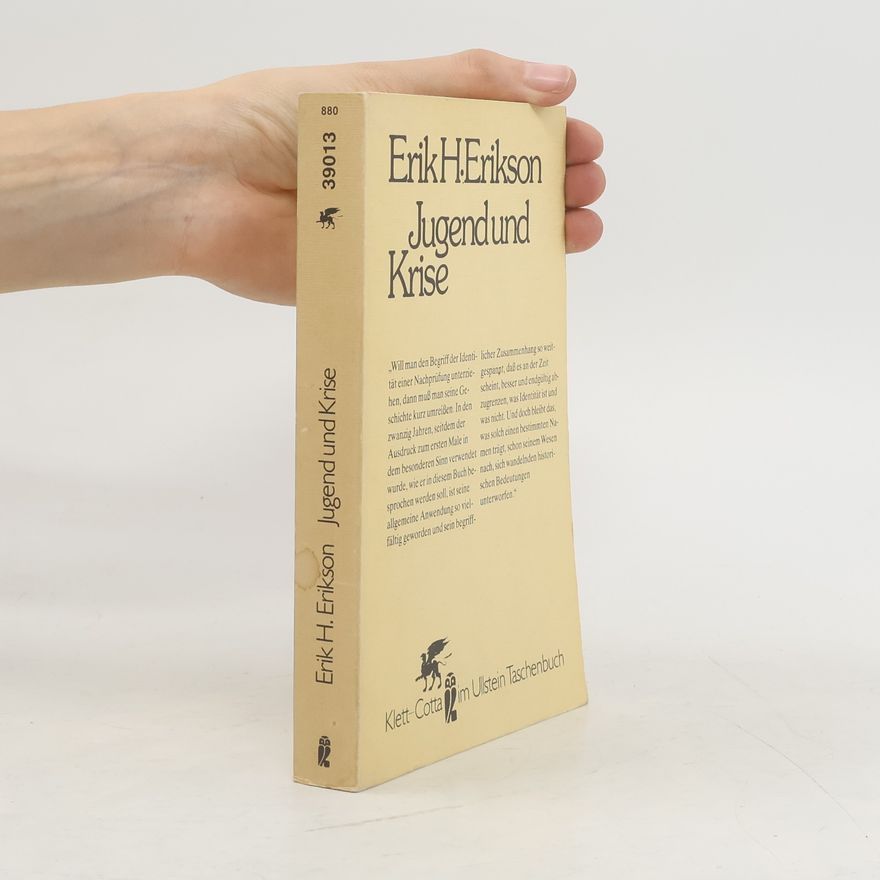 Erik H. Erik Homburger Erikson Jugend und Krise