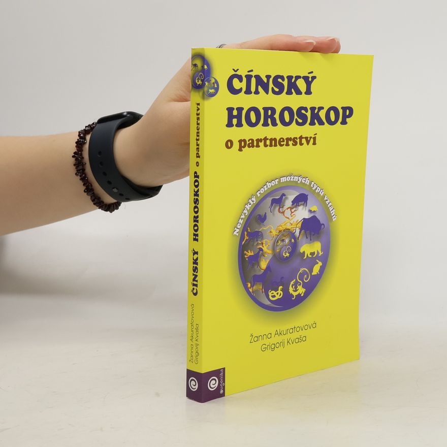 Grigorij Kvaša Čínský horoskop o partnerství
