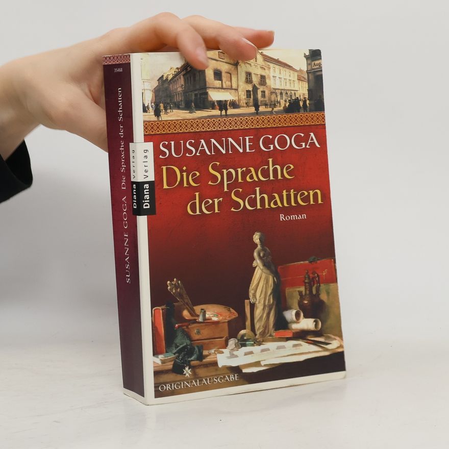 Susanne Goga Die Sprache der Schatten