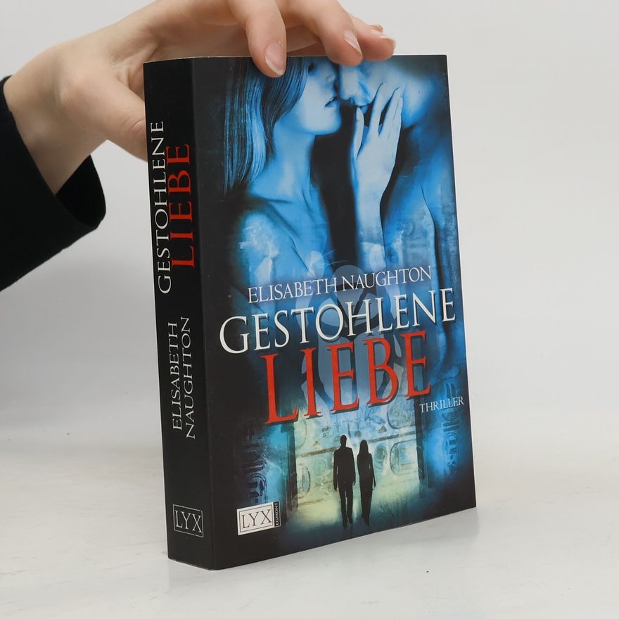 Elisabeth Naughton Gestohlene Liebe