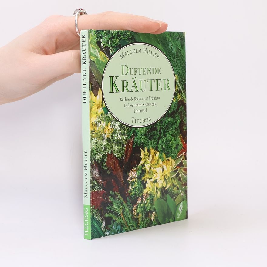 Malcolm Hillier Duftende Kräuter