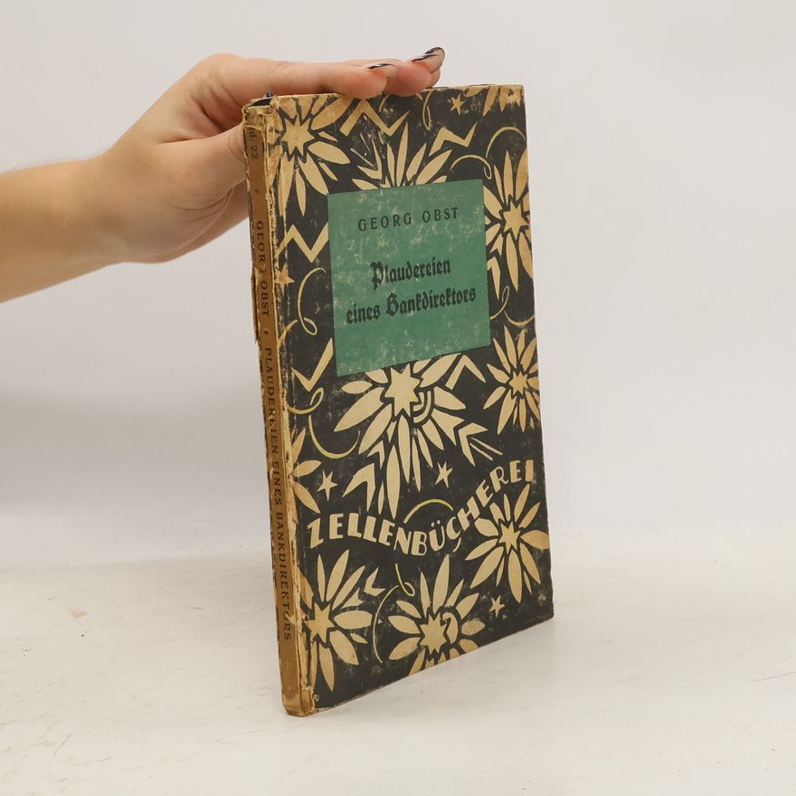Georg Obst Plaudereien eines Bankdirektors
