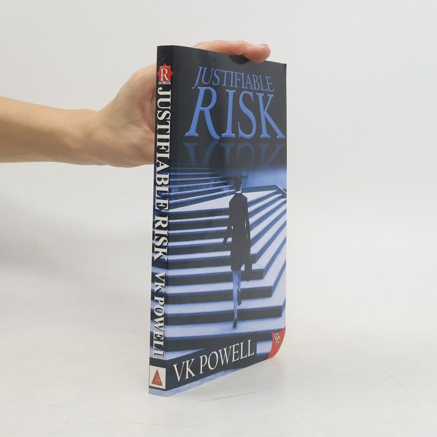 Vk Powell Justifiable Risk