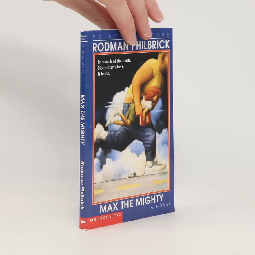 W. R. Philbrick Max the Mighty