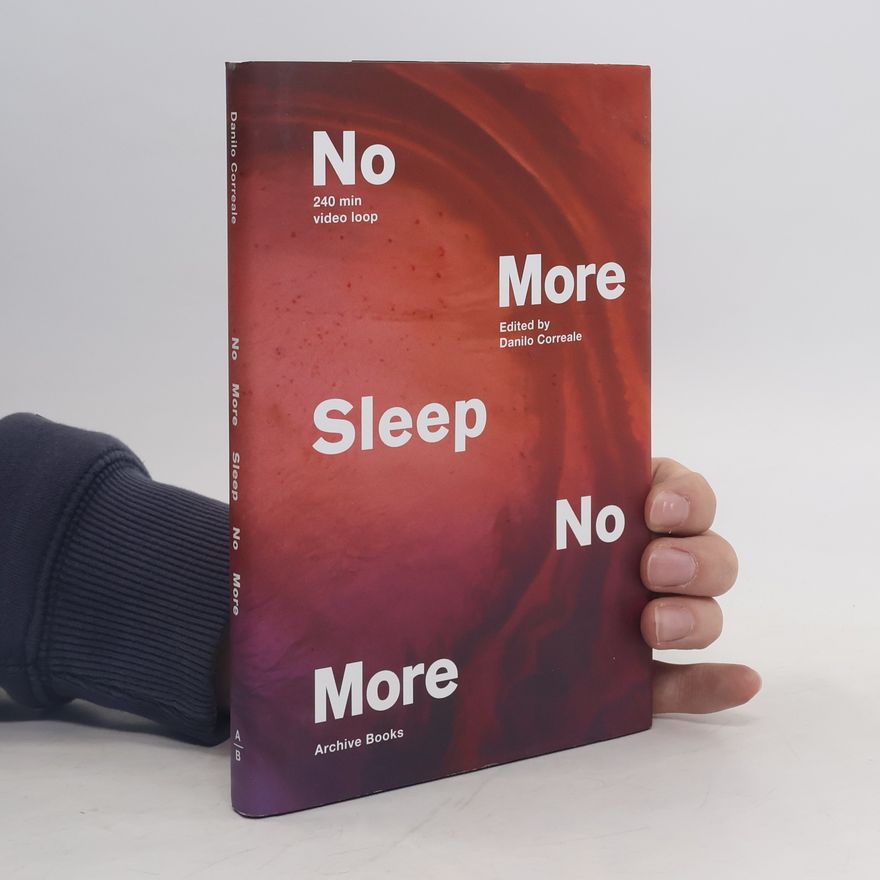 Danilo Correale No More Sleep No More
