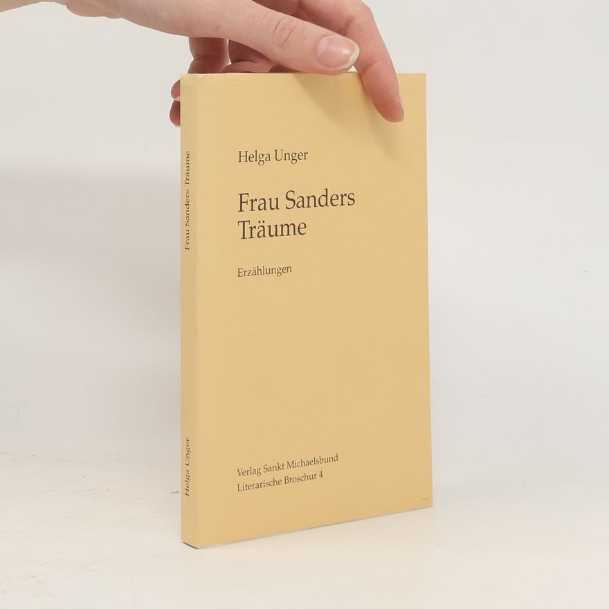 Helga Unger Frau Sanders Träume