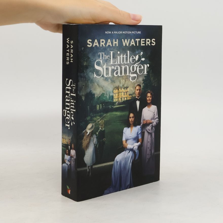 Sarah Waters The little stranger