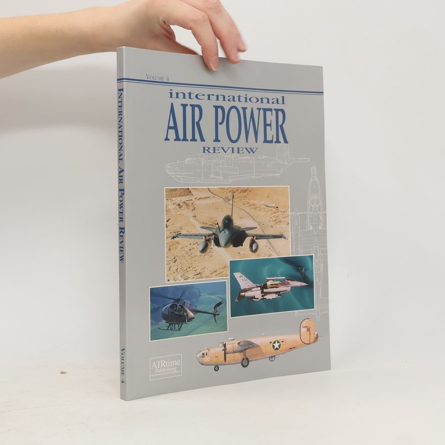 Kolektiv autorů International Air Power Review 4