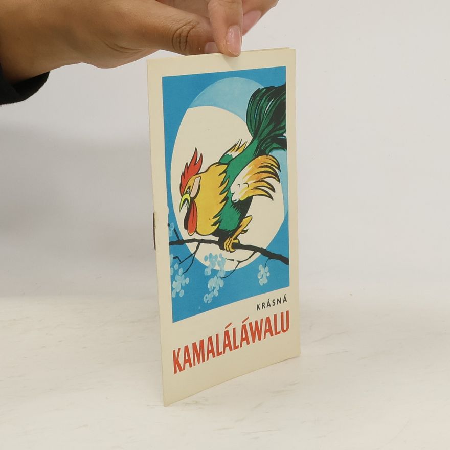Vilibald Weinzettl Krásná Kamaláláwalu