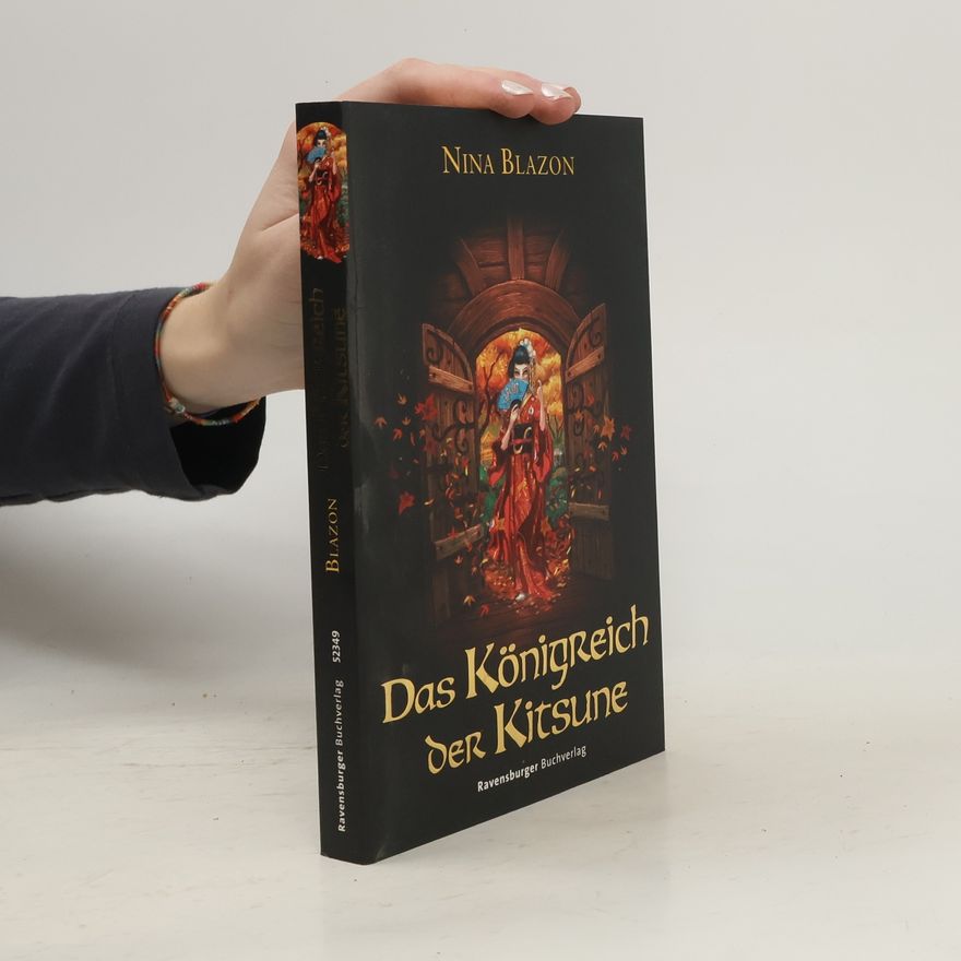 Nina Blazon Das Königreich der Kitsune