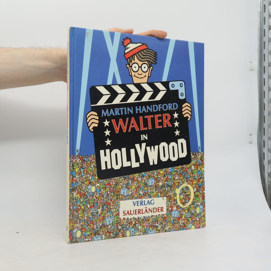 Martin Handford Walter in Hollywood