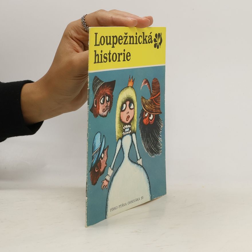 Pavel Grym Loupežnická historie