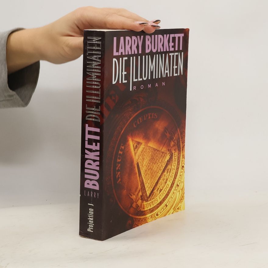 Larry Burkett Die Illuminaten