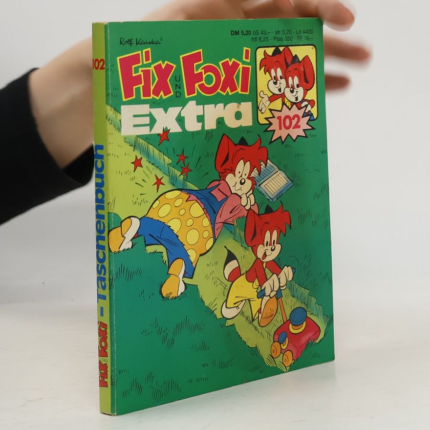 Autorenkollektiv Fix und Foxi 102