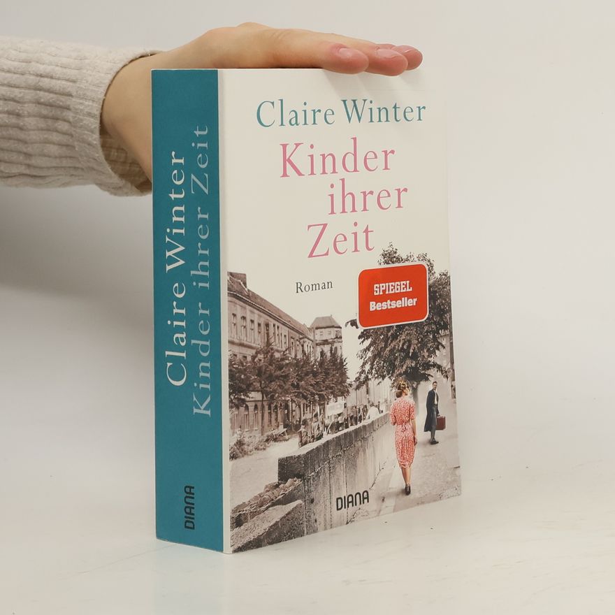 Claire Winter Kinder ihrer Zeit