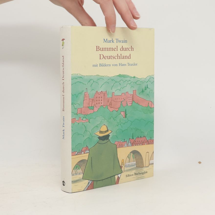 Mark Twain Bummel durch Deutschland
