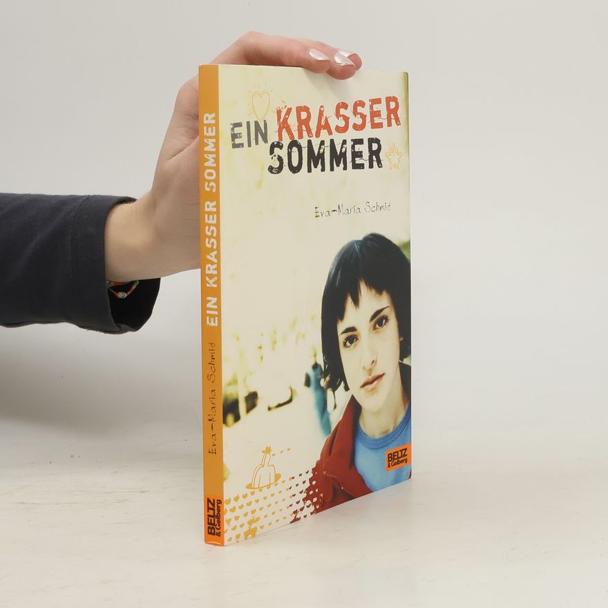 Eva-Maria Schmid Ein krasser Sommer