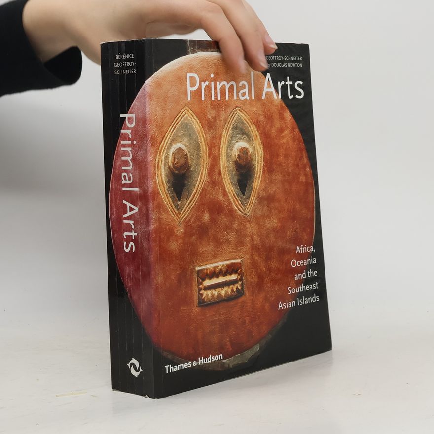 Berenice Geoffroy-Schneiter Primal Arts