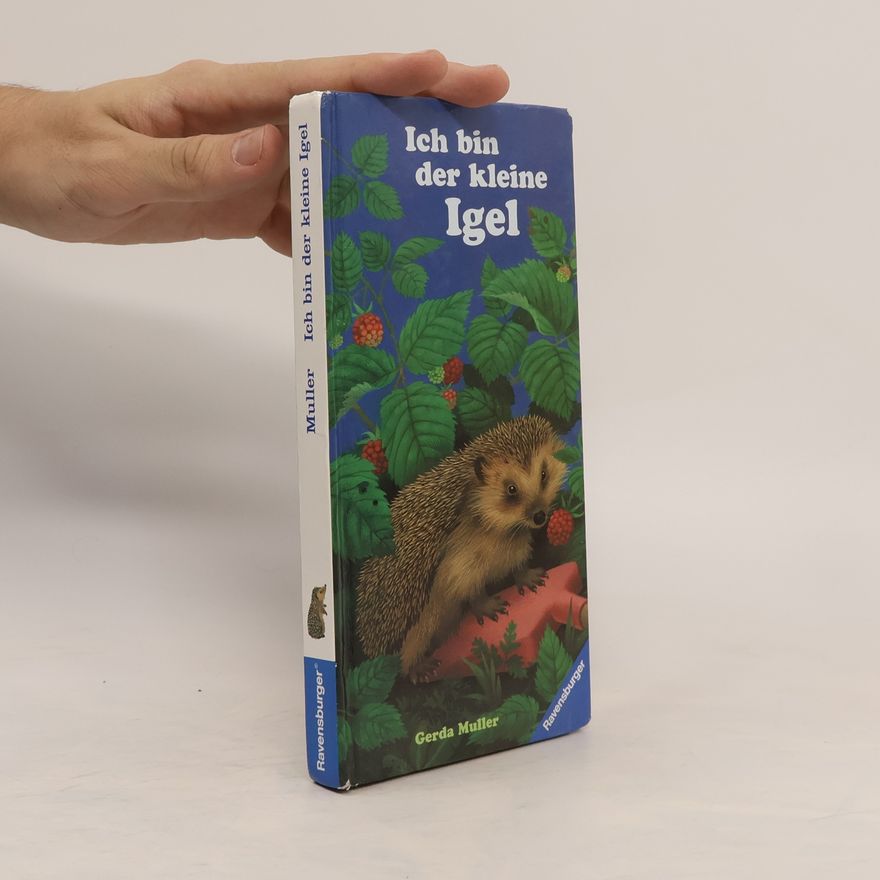 Gerda Muller Ich bin der kleine Igel