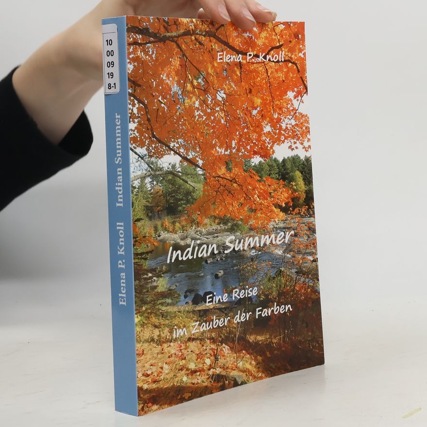 Elena P. Knoll Indian Summer