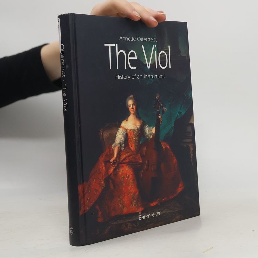 Annette Otterstedt The viol