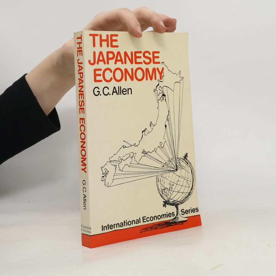 George Cyril Allen The Japanese Economy