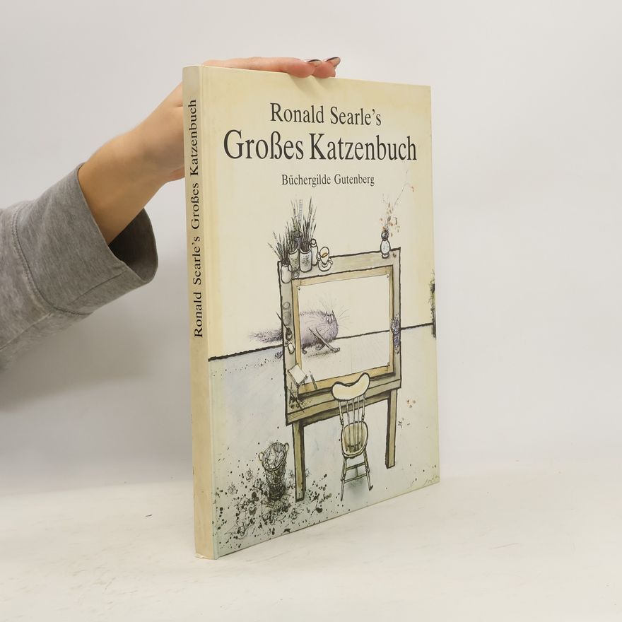 Ronald Searle Ronald Searles grosses Katzenbuch