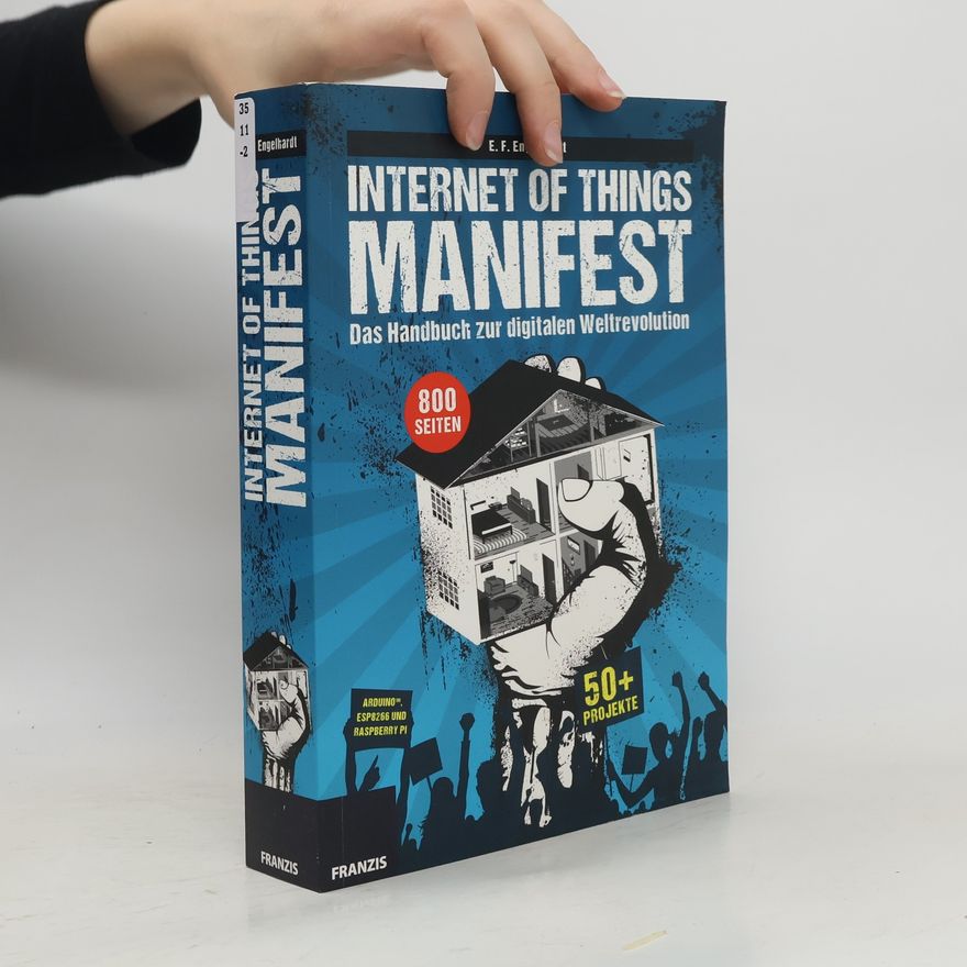 Erich F. Engelhardt Internet of things manifest