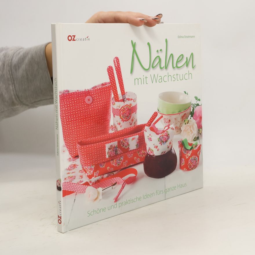 Edina Stratmann Nähen mit Wachstuch