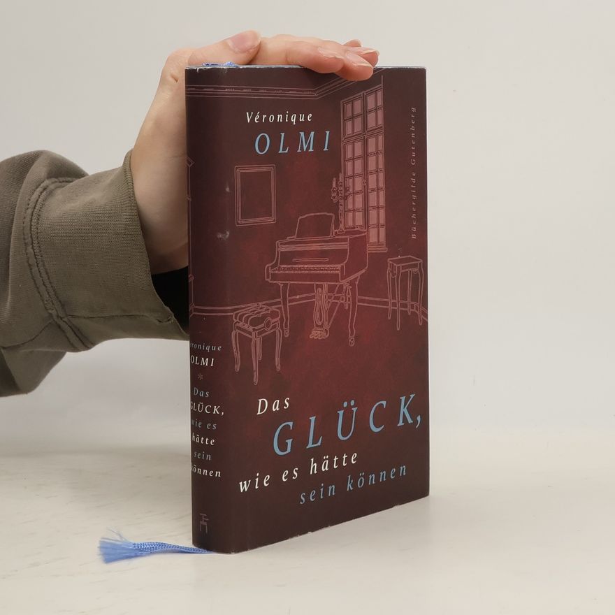 Véronique Olmi Das Glück, wie es hätte sein können