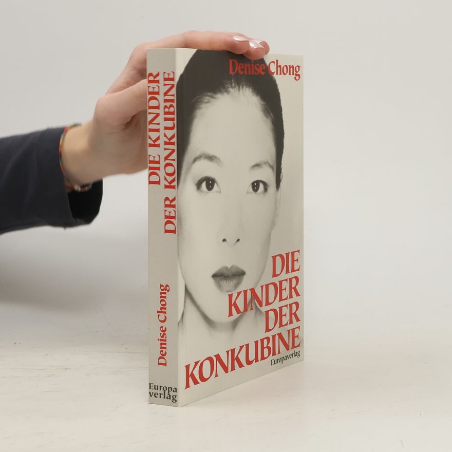 Denise Chong Die Kinder der Konkubine