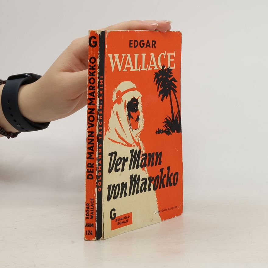 Edgar Wallace Der Mann von Marokko