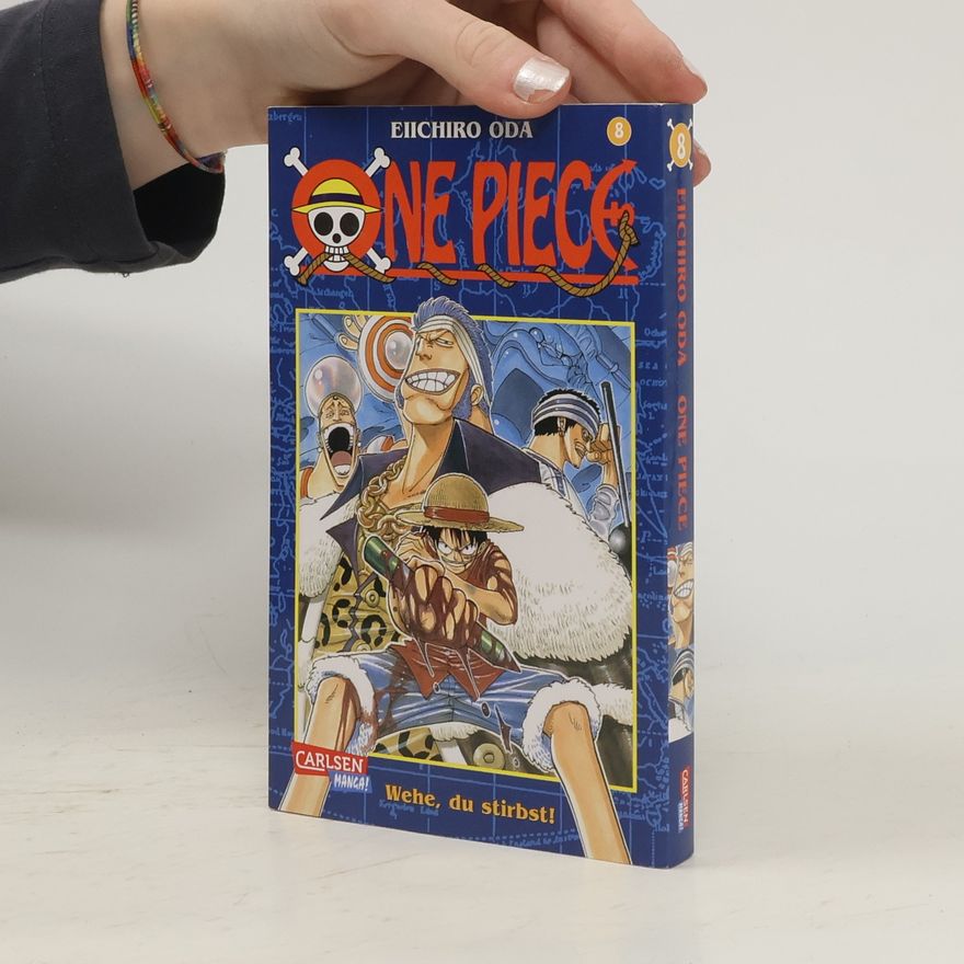 Eiichiro Oda One piece 8