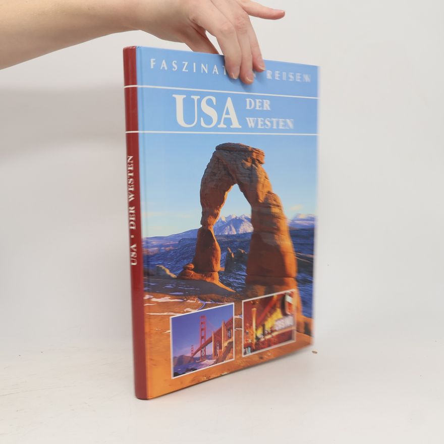 Thomas Jeier USA. Der Westen