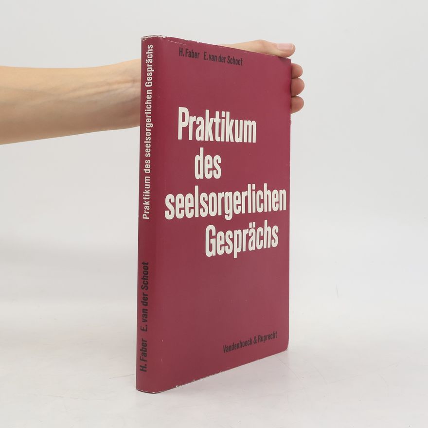 Ebel van der Schoot Praktikum des seelsorgerlichen Gesprächs
