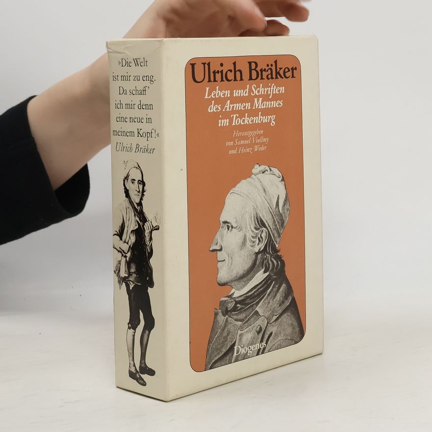 Ulrich Bräker Leben und Schriften des Armen Mannes von Tockenburg. 195/1-2