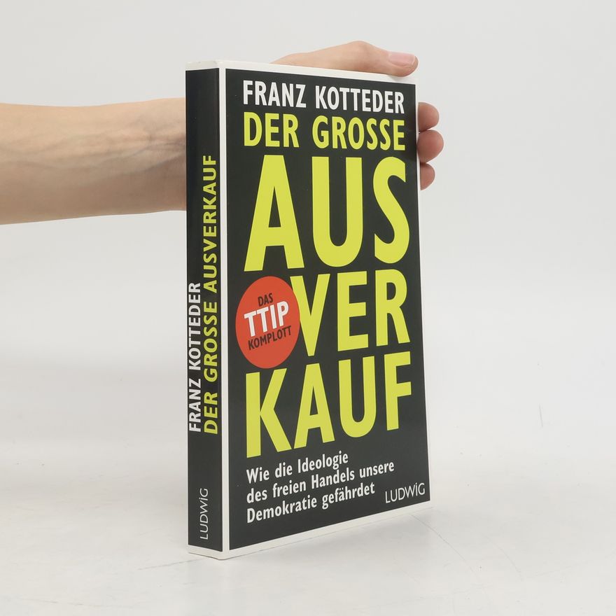 Franz Kotteder Der große Ausverkauf