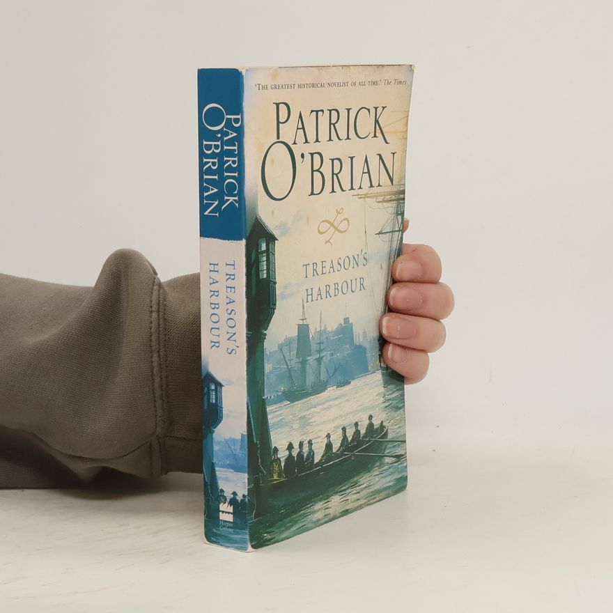 Patrick O'Brian Treason's Harbour