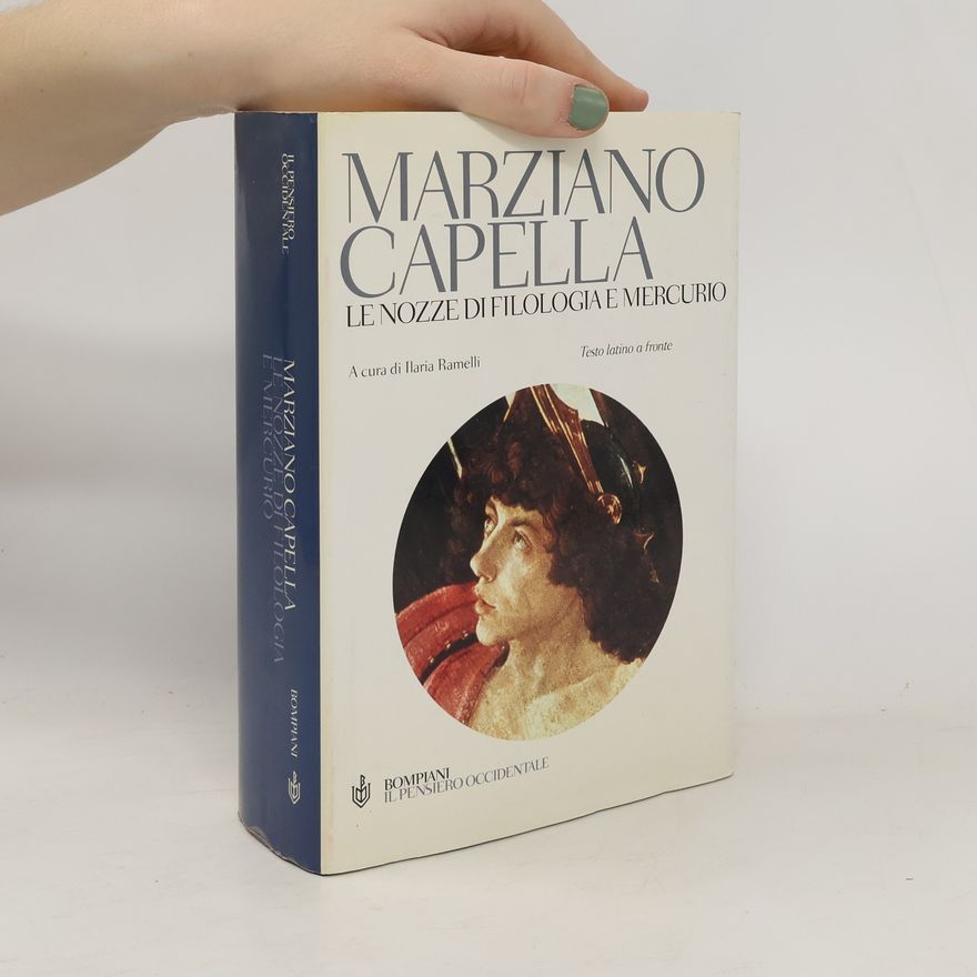 Ilaria Ramelli Le nozze di Filologia e Mercurio