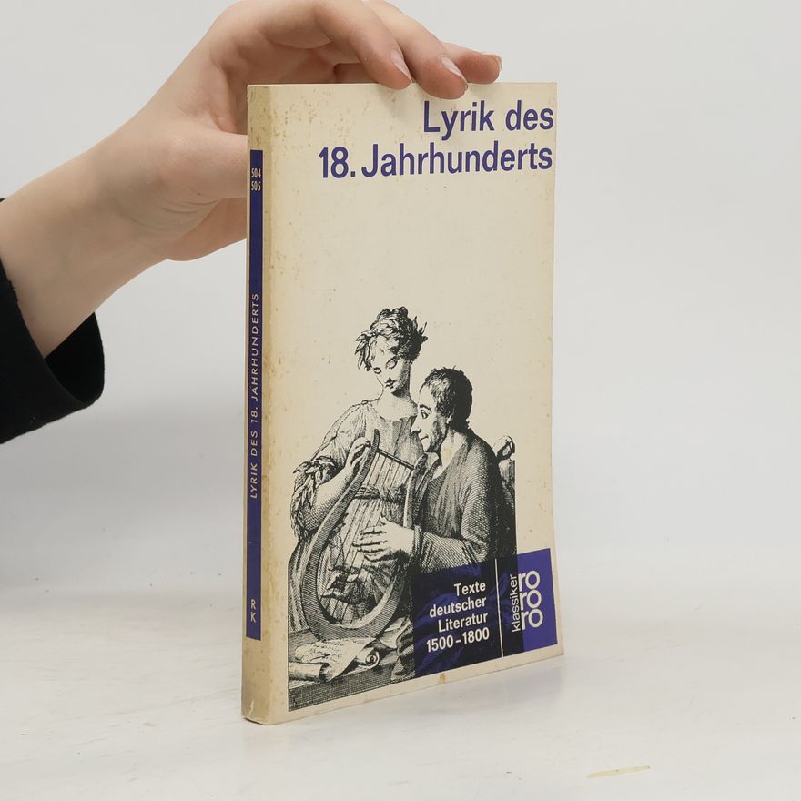 Karl Otto Conrady Lyrik des 18. Jahrhunderts