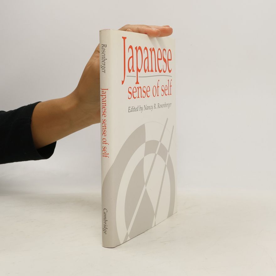 Nancy Ross Rosenberger Japanese Sense of Self