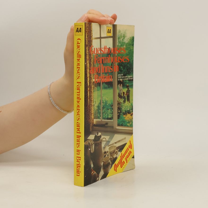 Various authors Guesthouses, Farmhouses and Inns in Britain